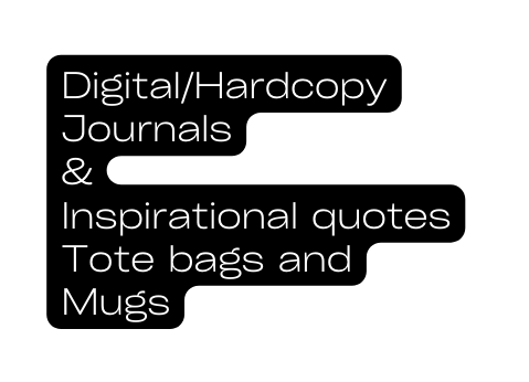 Digital Hardcopy Journals Inspirational quotes Tote bags and Mugs